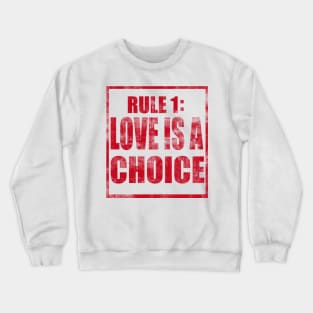 Two Sided Rule #1 Crewneck Sweatshirt